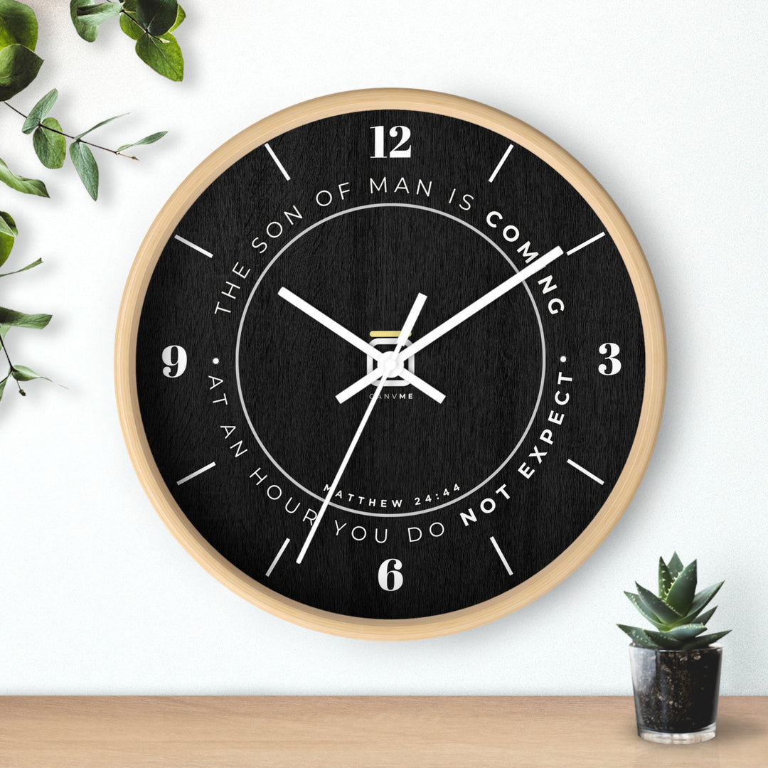 Matthew 24:44 "An Hour You Don&