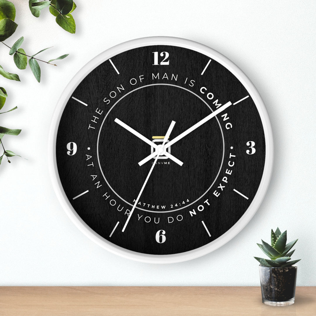 Matthew 24:44 "An Hour You Don&
